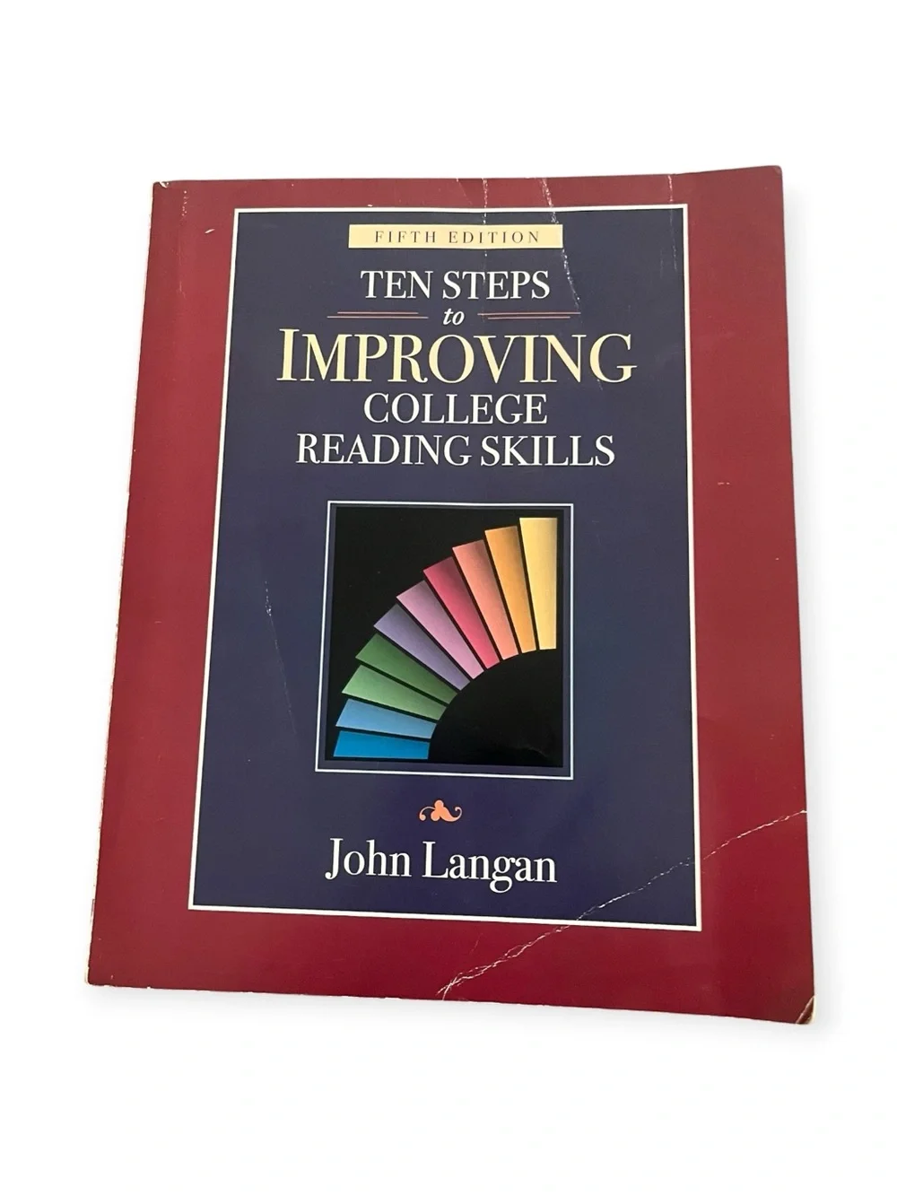Ten Steps to Improving College Reading Skills - Red